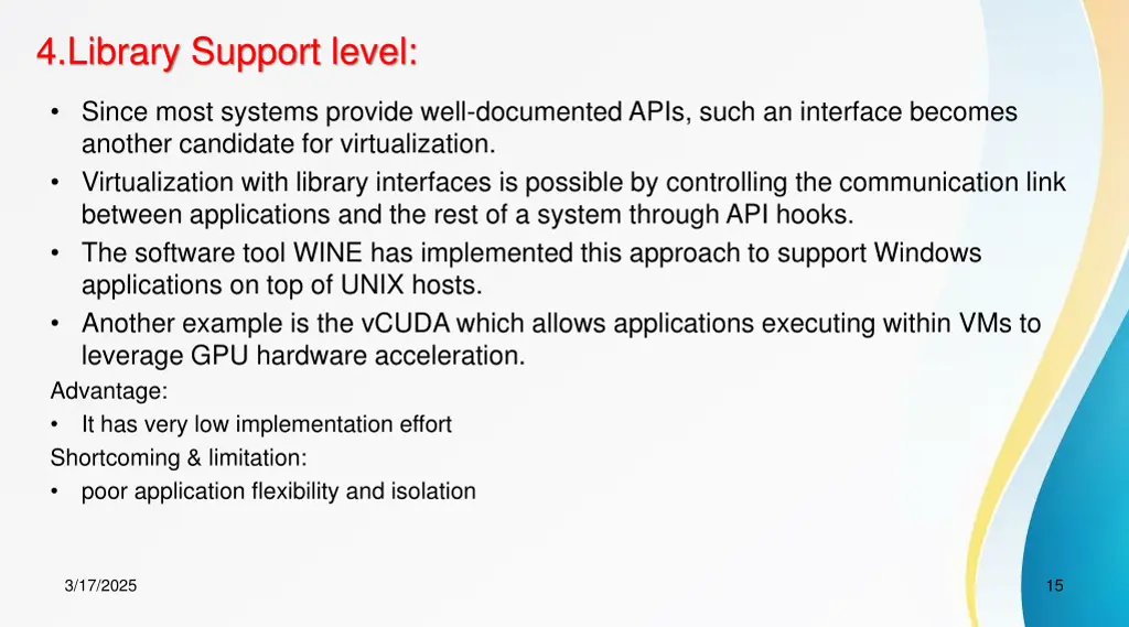 4 library support level
