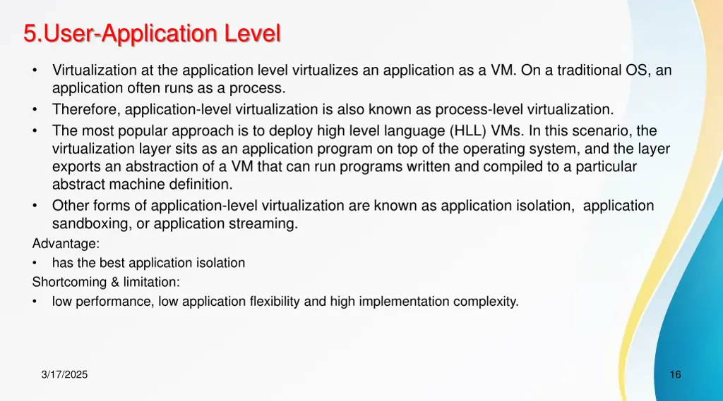 5 user application level