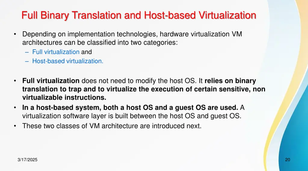 full binary translation and host based
