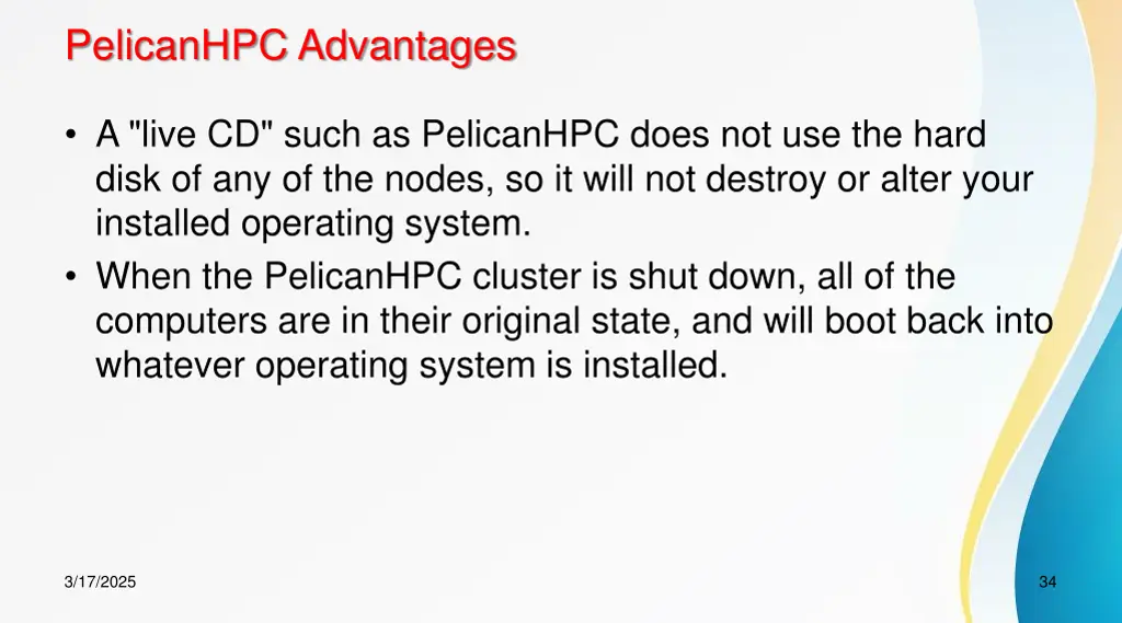 pelicanhpc advantages