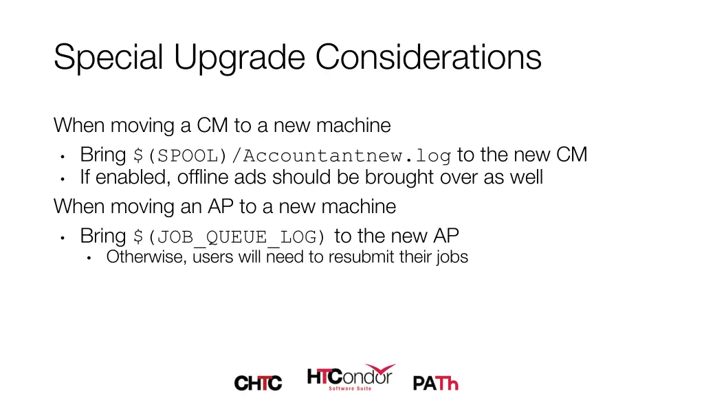 special upgrade considerations