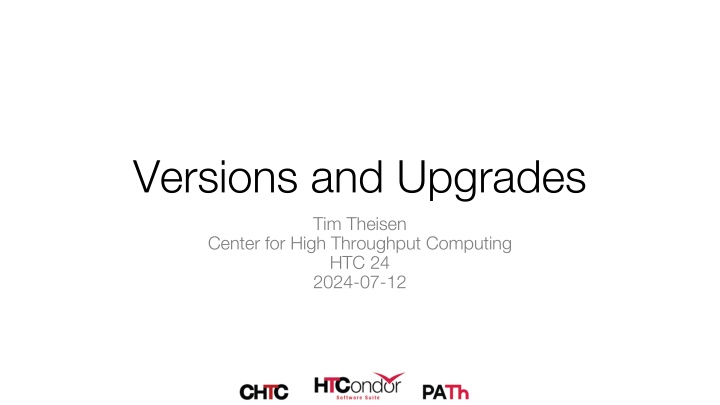 versions and upgrades tim theisen center for high