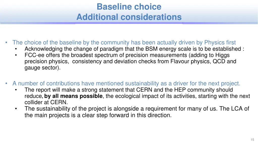 baseline choice additional considerations