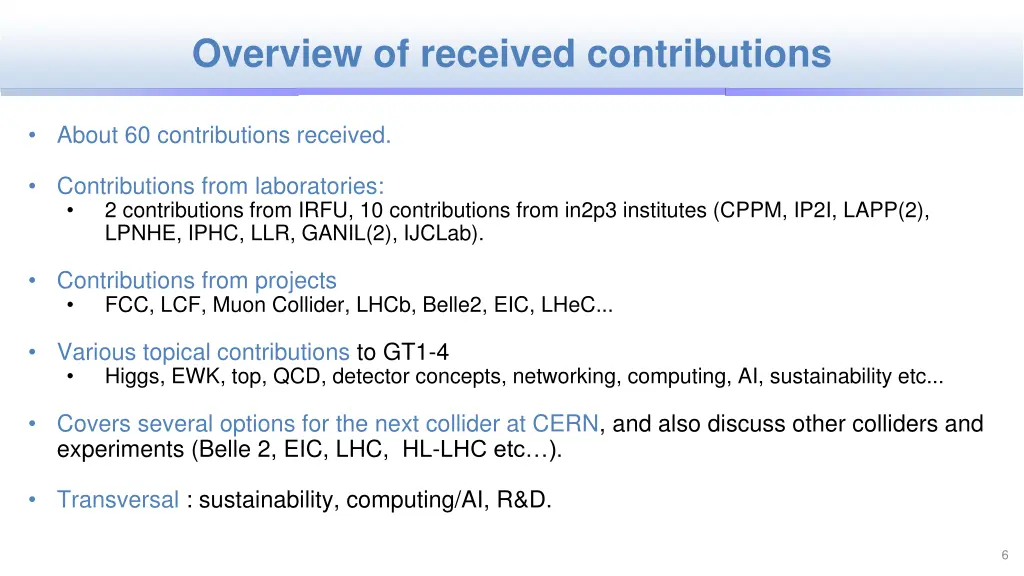 overview of received contributions
