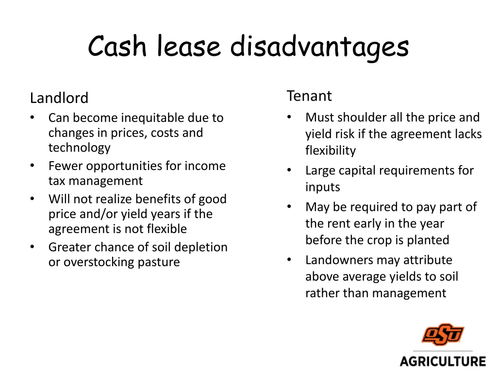 cash lease disadvantages