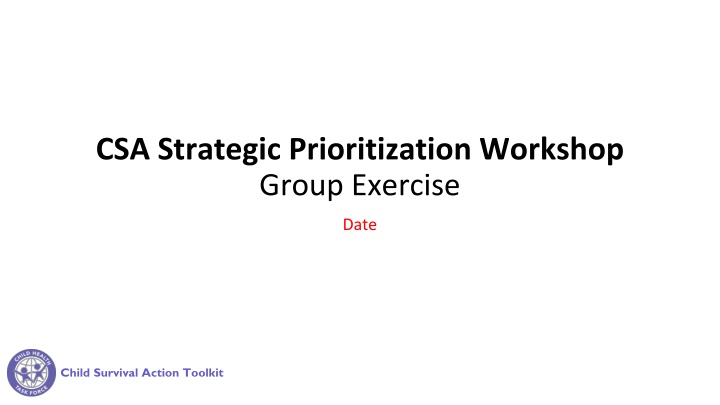 csa strategic prioritization workshop group