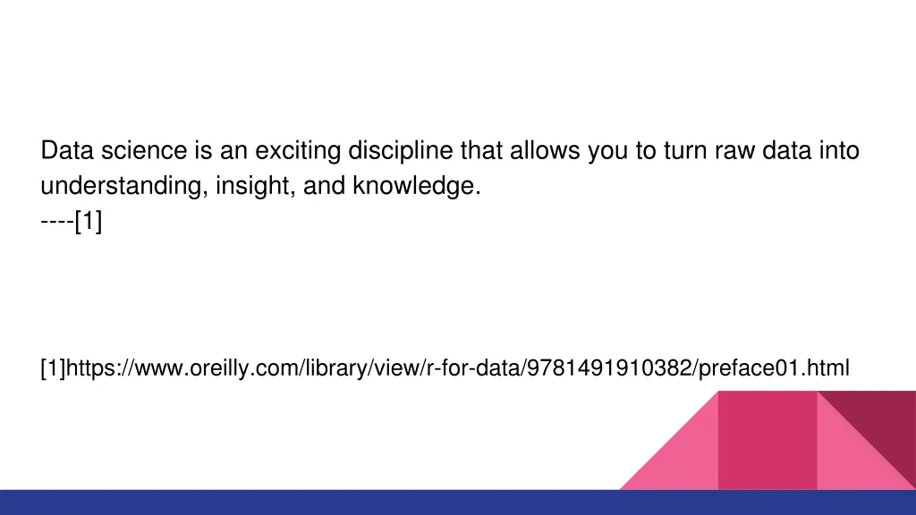 data science is an exciting discipline that