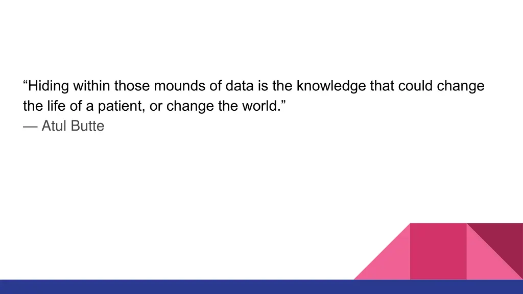 hiding within those mounds of data