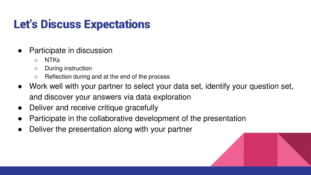 let s discuss expectations