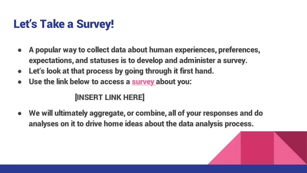 let s take a survey