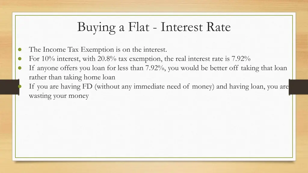 buying a flat interest rate