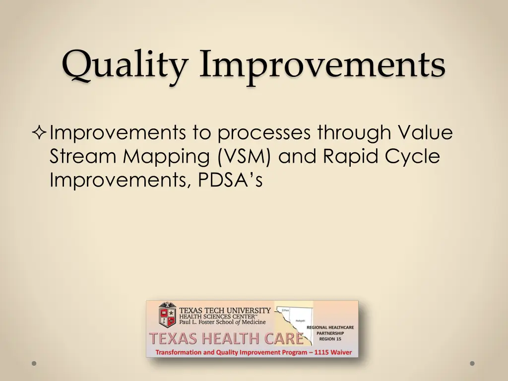 quality improvements