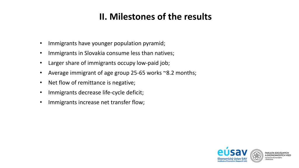ii milestones of the results
