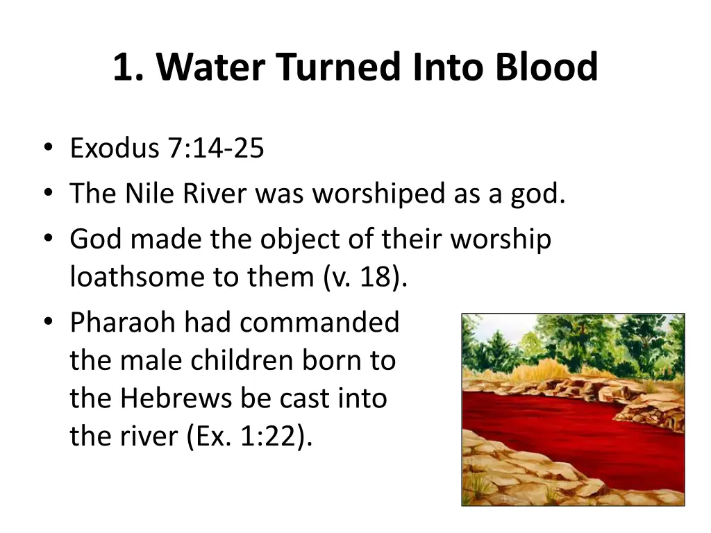 1 water turned into blood