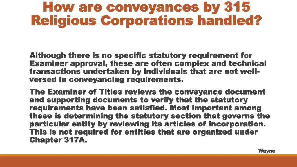 how are conveyances by 315 how are conveyances