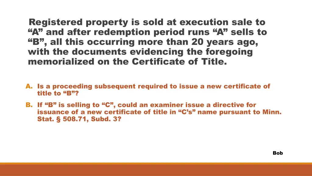registered property is sold at execution sale