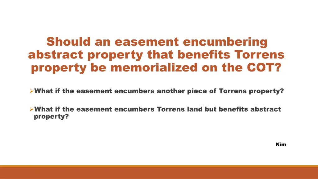 should an easement encumbering abstract property