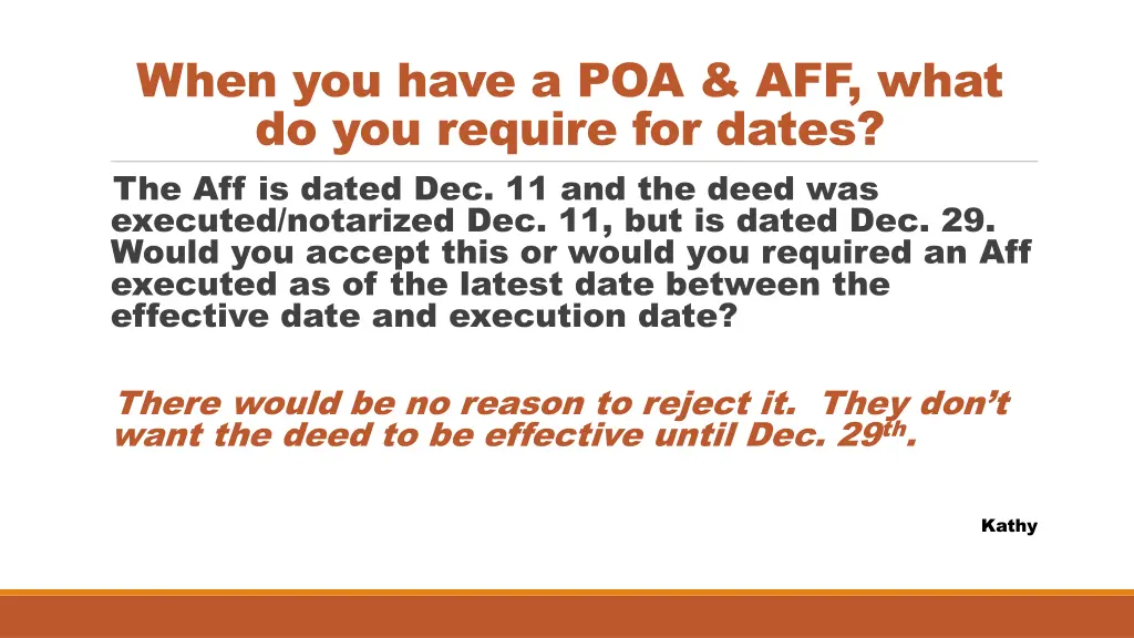 when you have a poa aff what do you require