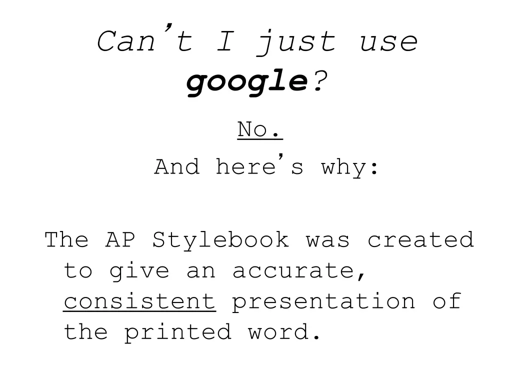 can t i just use google