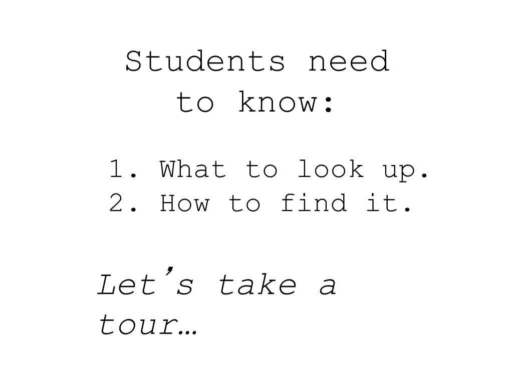 students need to know