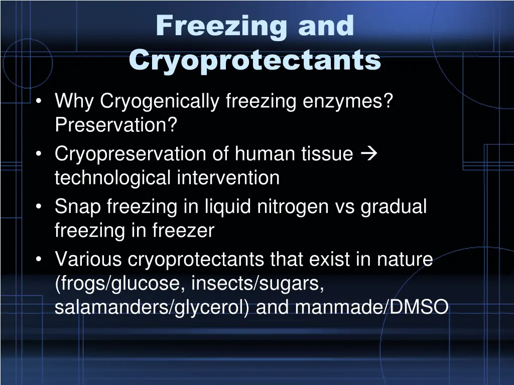 freezing and cryoprotectants