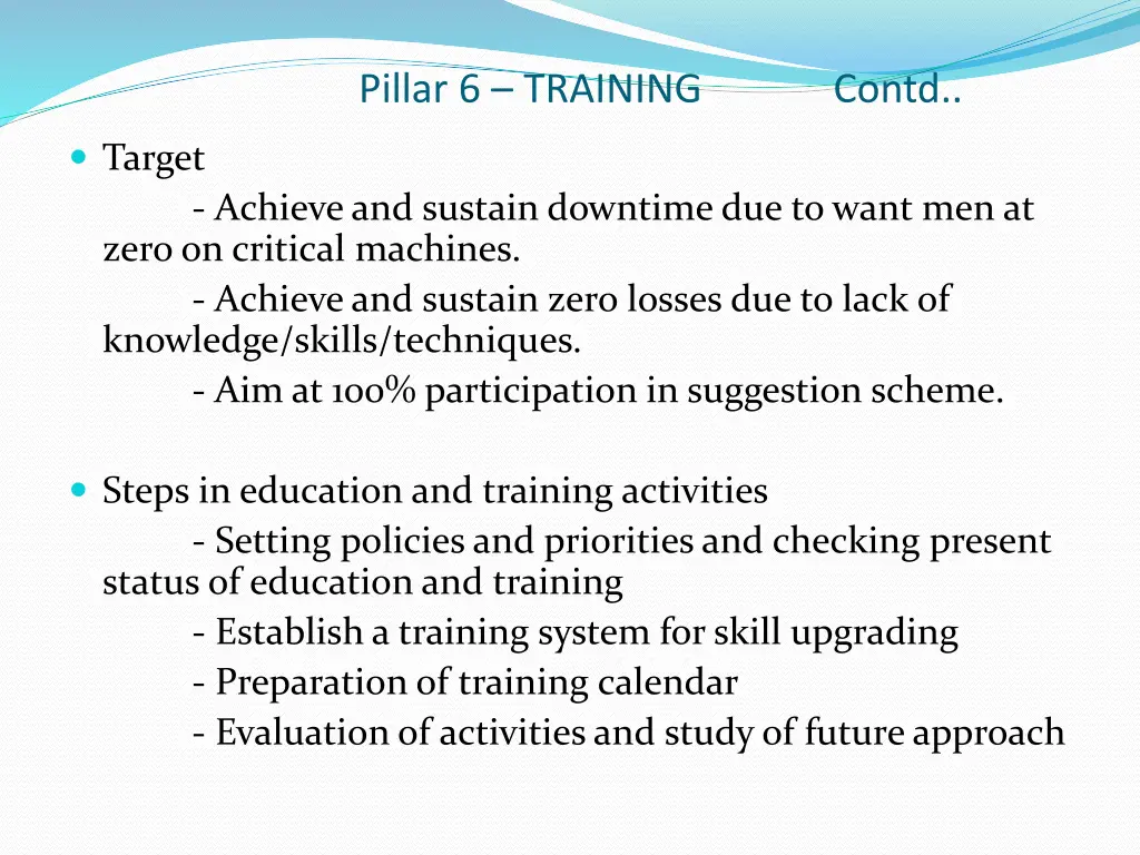 pillar 6 training contd