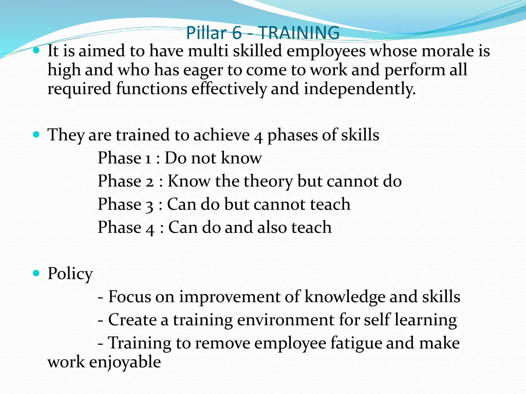 pillar 6 training