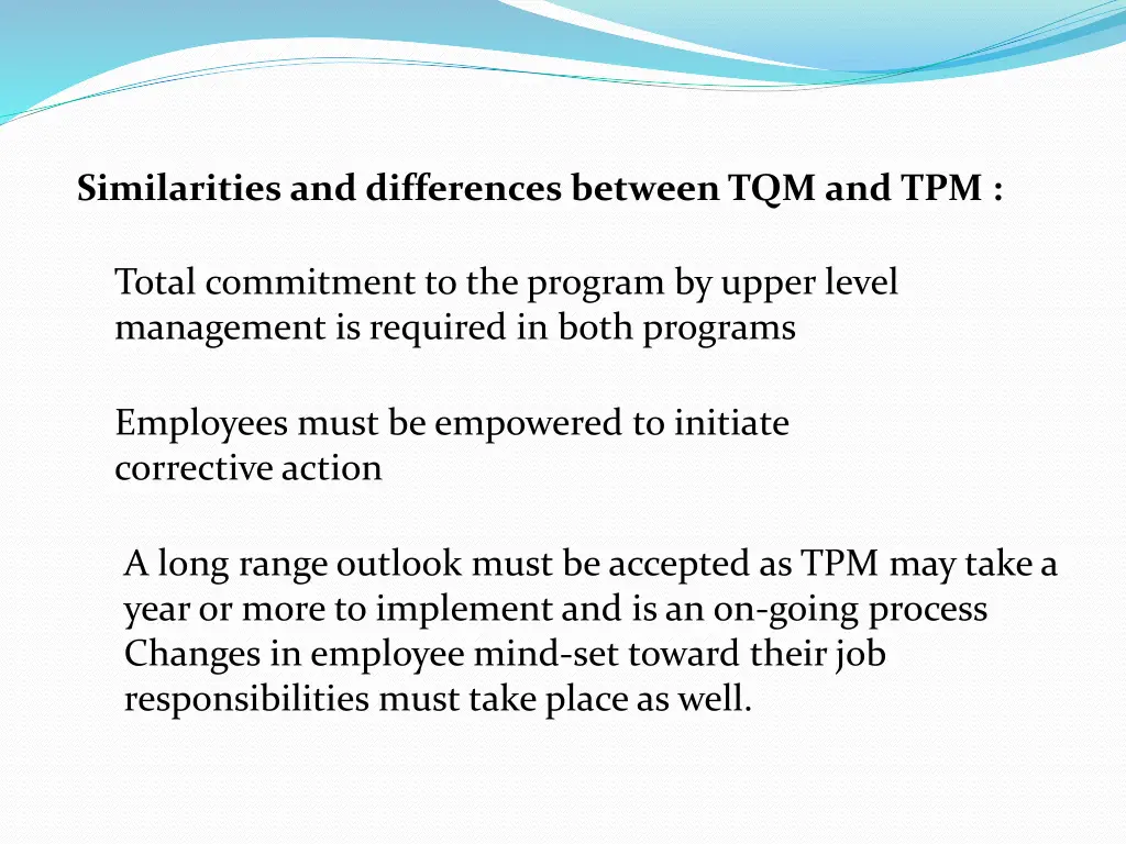similarities and differences between tqm and tpm