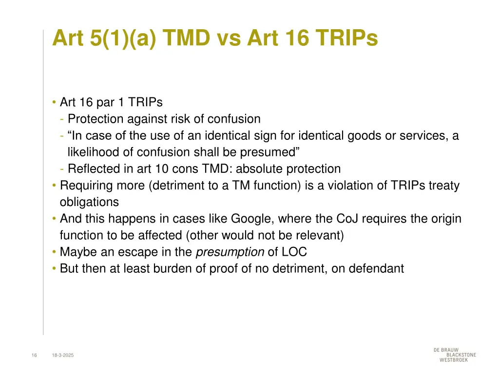 art 5 1 a tmd vs art 16 trips