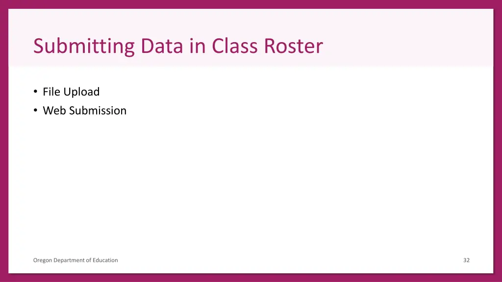 submitting data in class roster