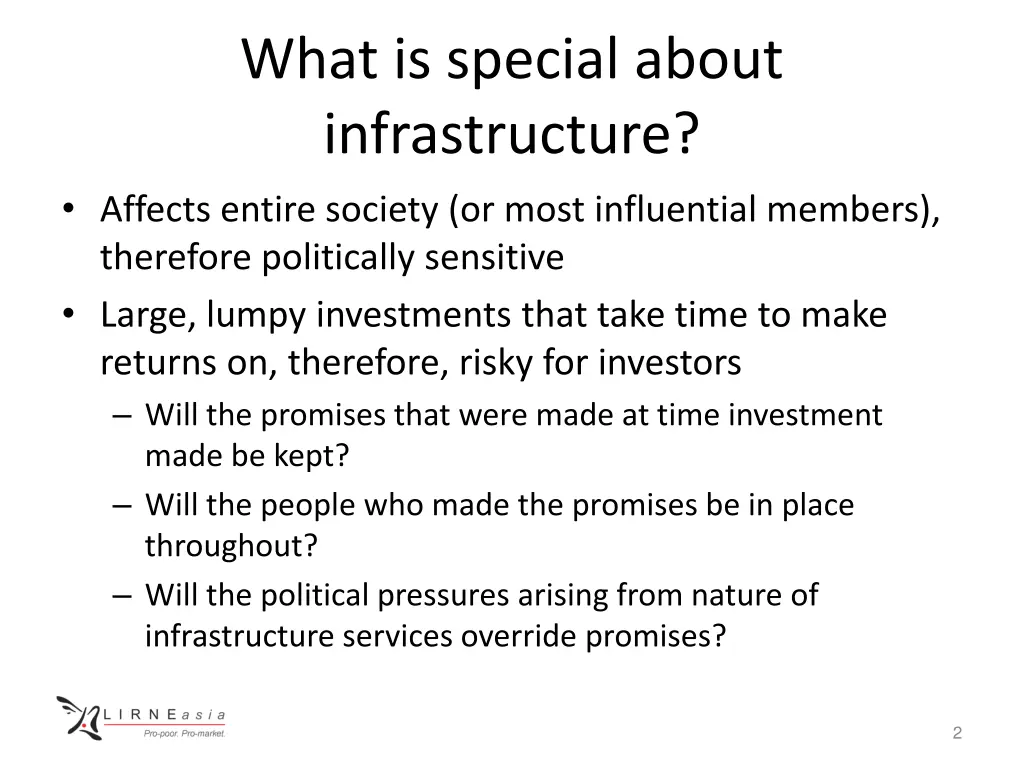 what is special about infrastructure affects