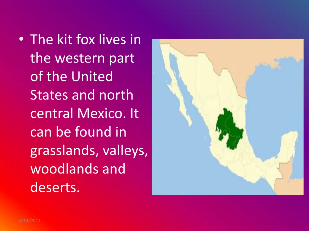 the kit fox lives in the western part