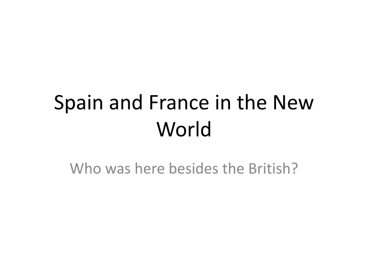 spain and france in the new world