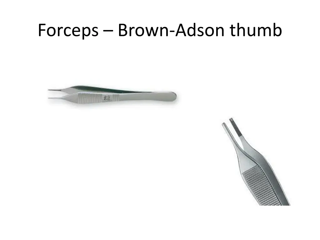 forceps brown adson thumb
