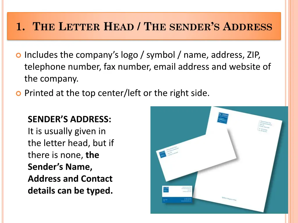 1 t he l etter h ead t he sender s a ddress