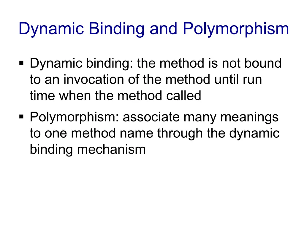 dynamic binding and polymorphism