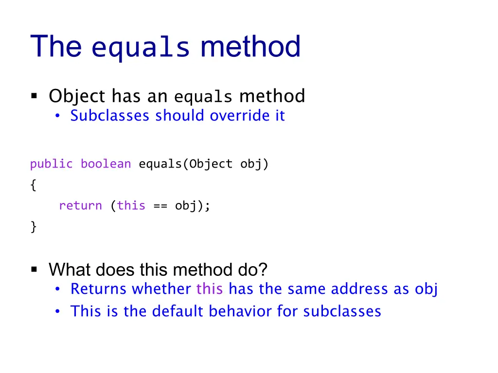 the equals method 1
