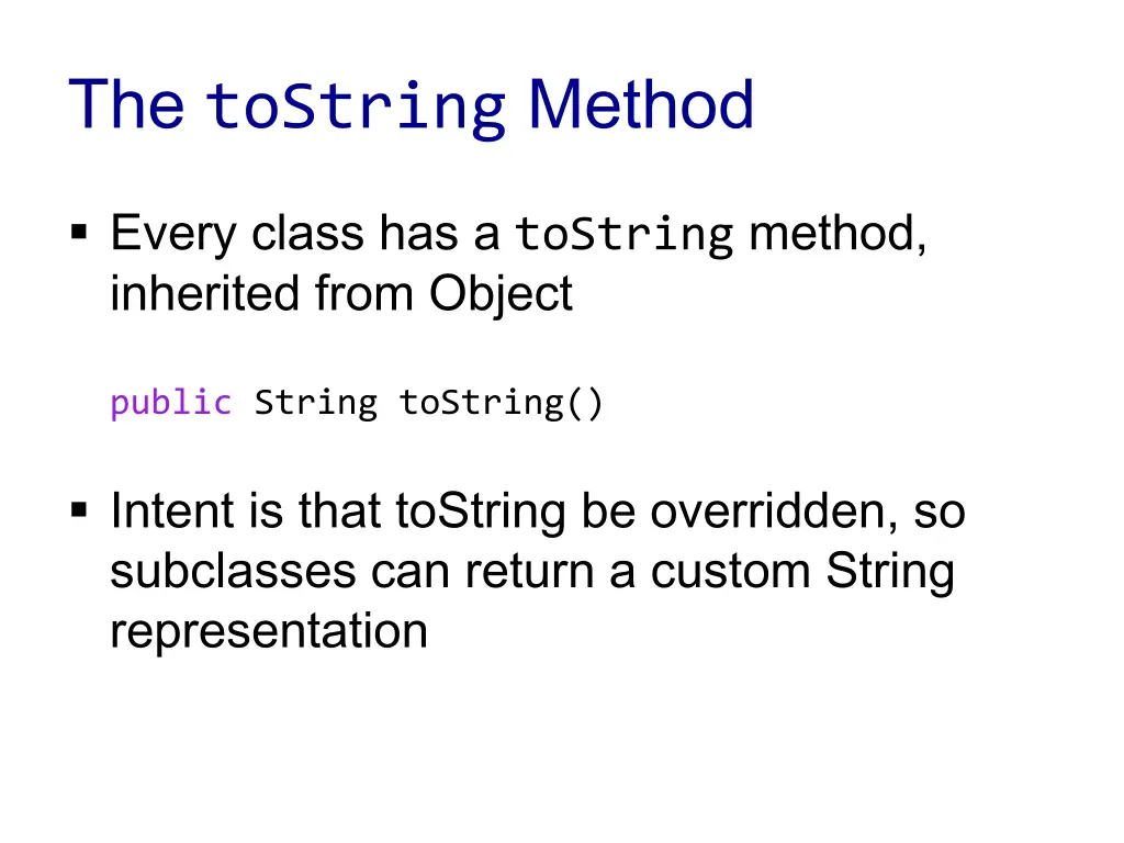 the tostring method