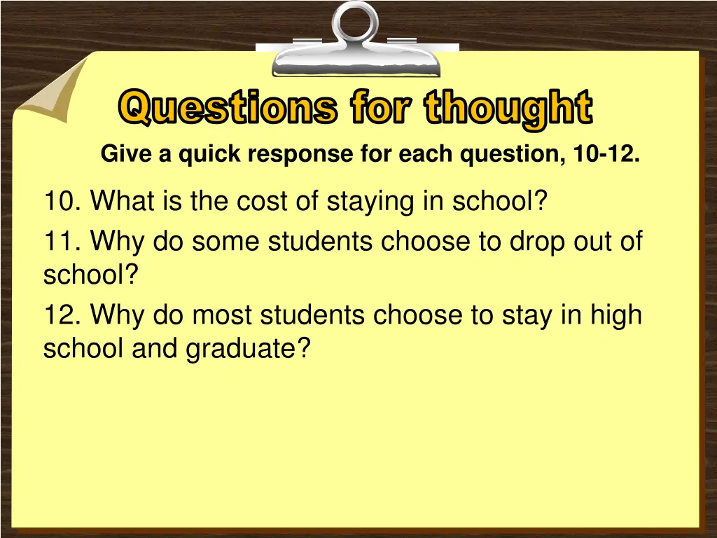 questions for thought