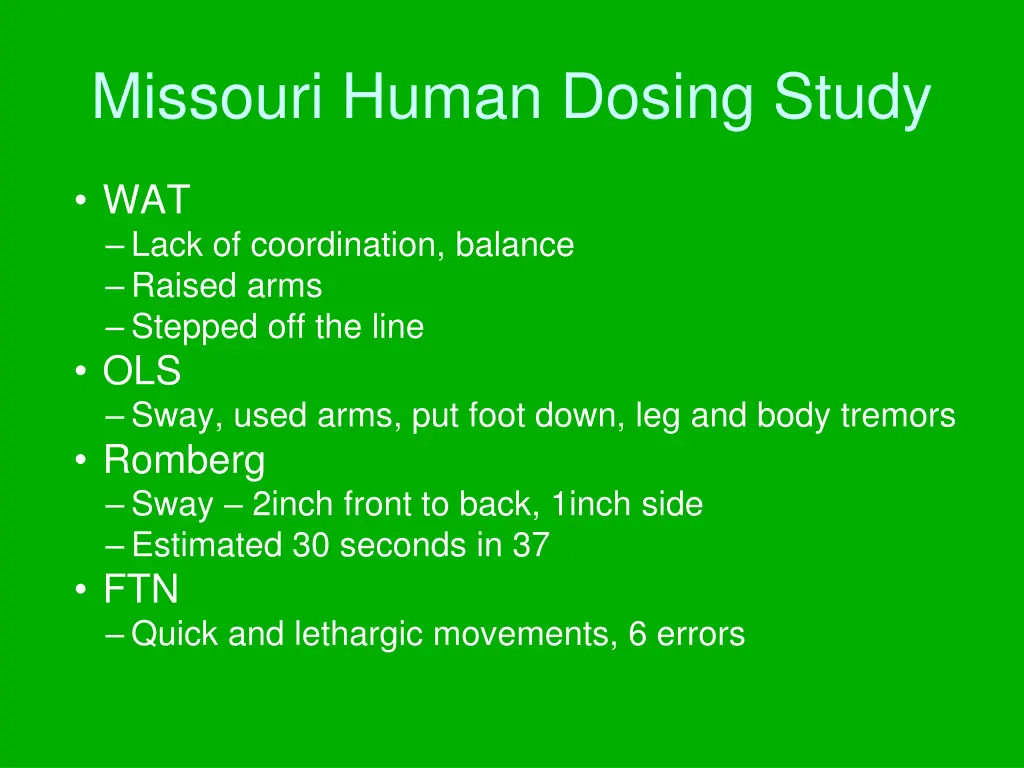 missouri human dosing study 4