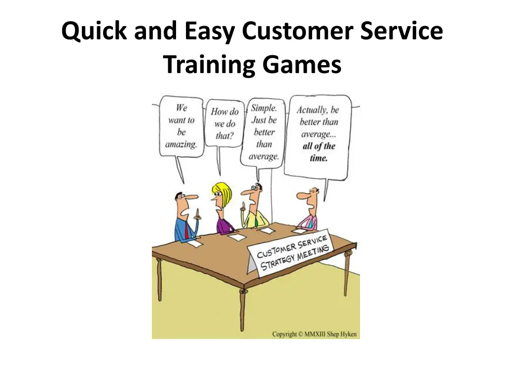 quick and easy customer service training games