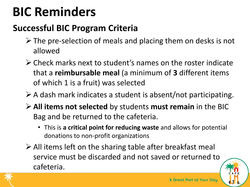 bic reminders successful bic program criteria