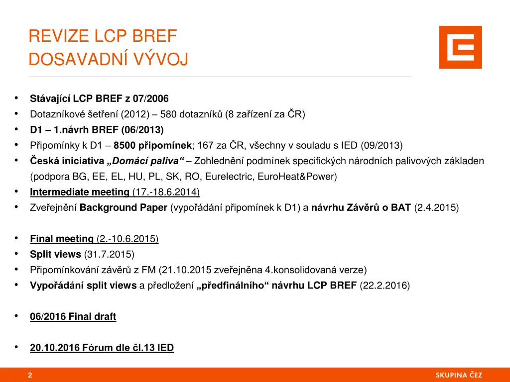 revize lcp bref dosavadn v voj