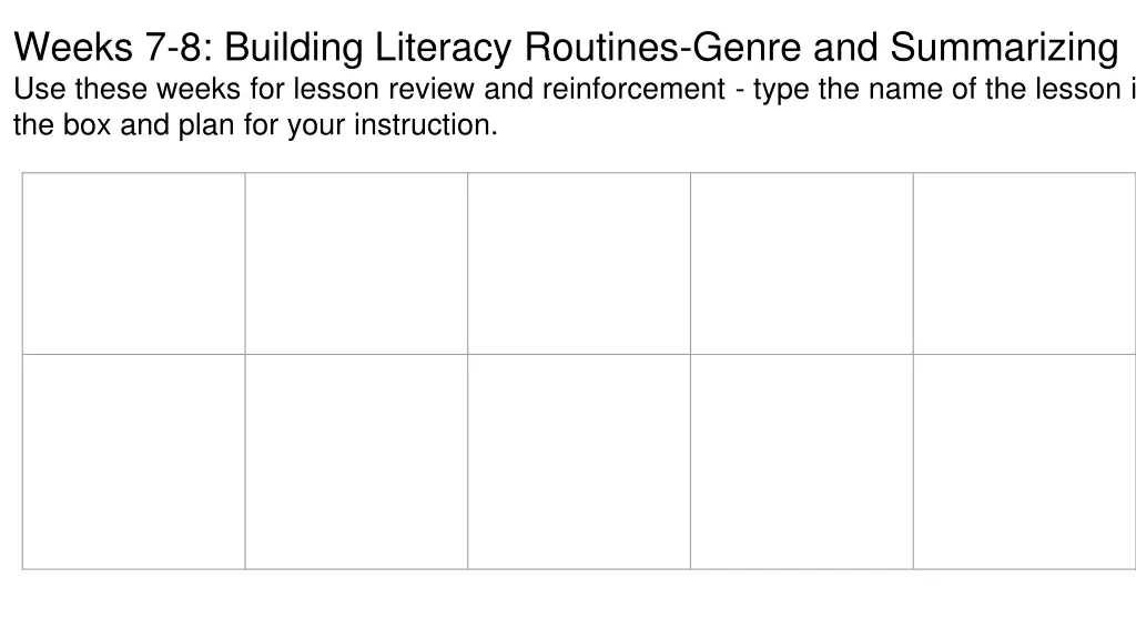 weeks 7 8 building literacy routines genre