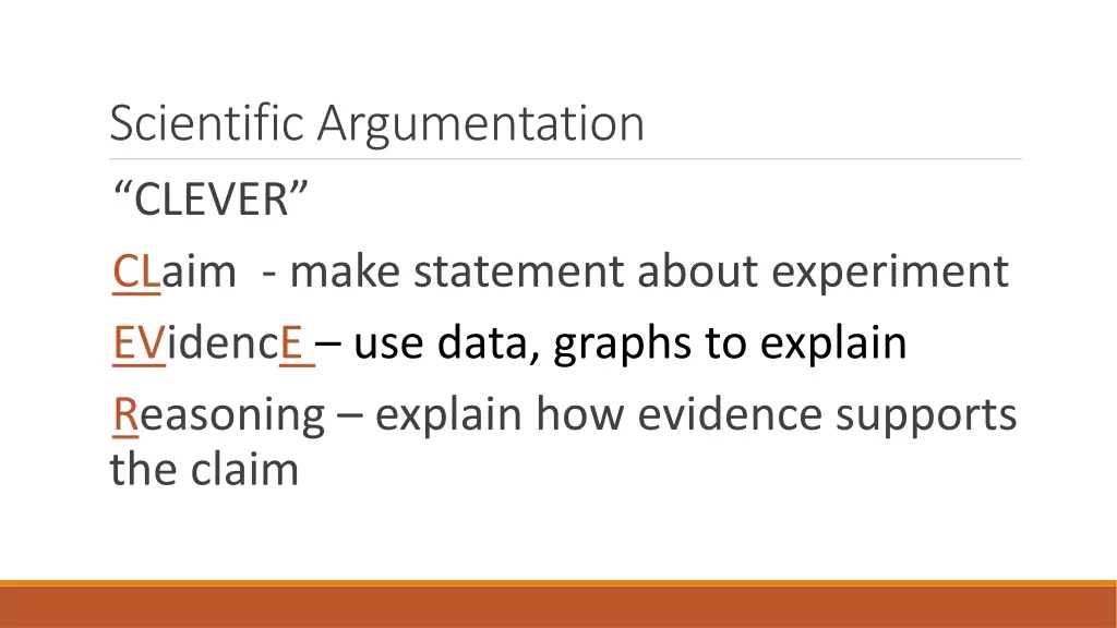 scientific argumentation clever claim make