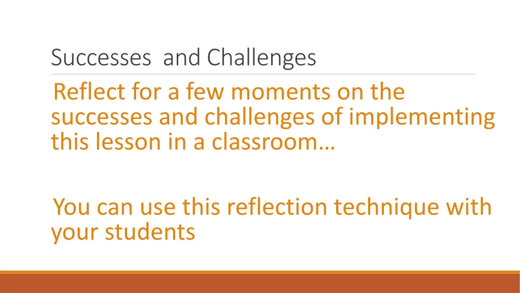 successes and challenges reflect