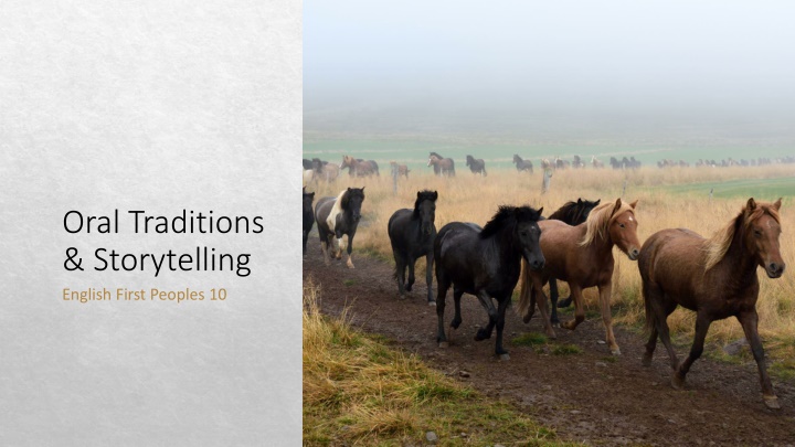 oral traditions storytelling english first