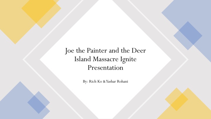 joe the painter and the deer island massacre