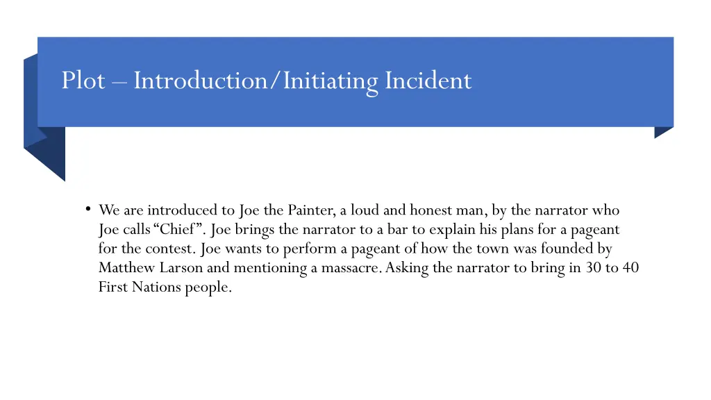 plot introduction initiating incident