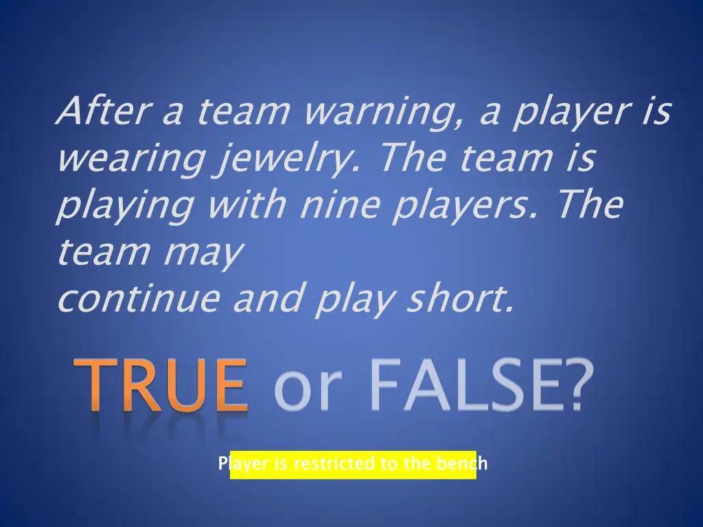 after a team warning a player is wearing jewelry